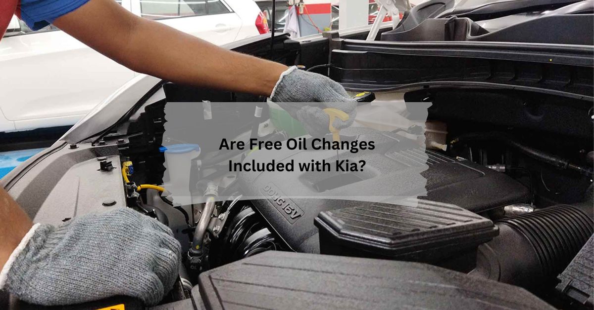 Exploring Maintenance Perks Are Free Oil Changes Included with Kia (1)