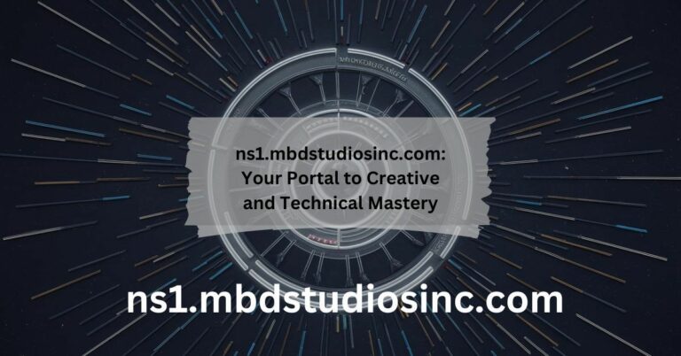 ns1.mbdstudiosinc.com Your Portal to Creative and Technical Mastery