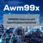 AWM99X Features and Specifications Explained