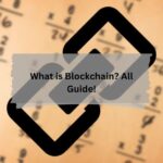 What is Blockchain All Guide!